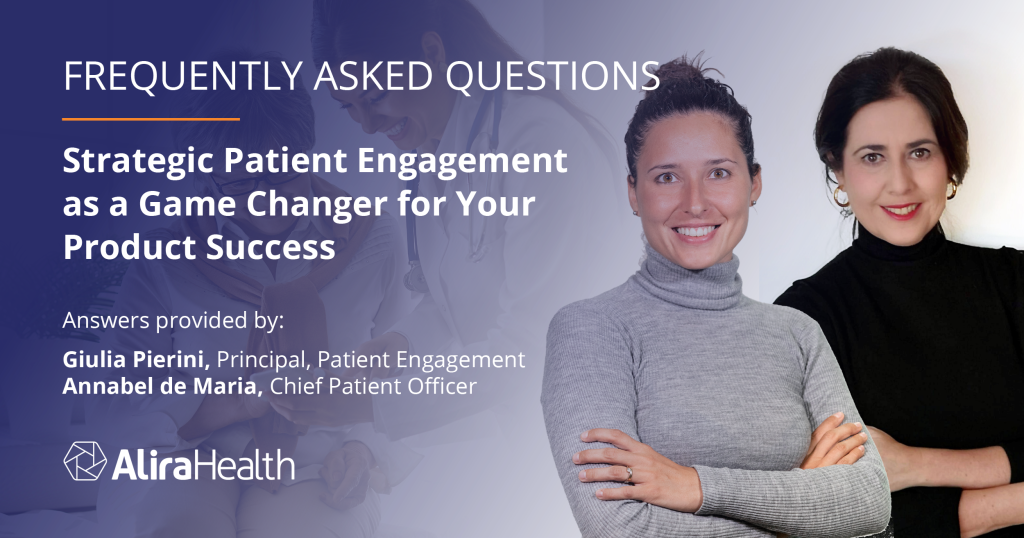 Strategic Patient Engagement for Product Success FAQ